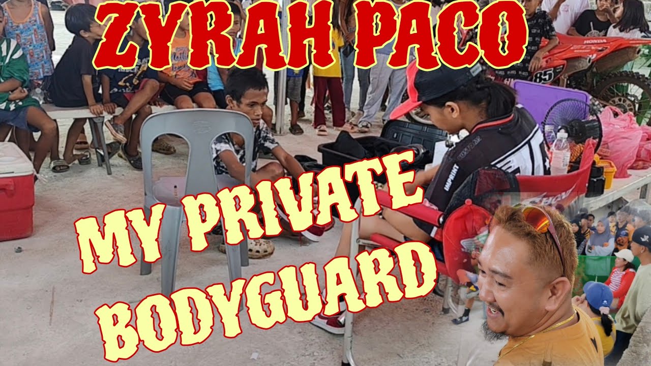 ZYRAH PACO MY PRIVATE BODY GUARD SA PAGADIAN CITY