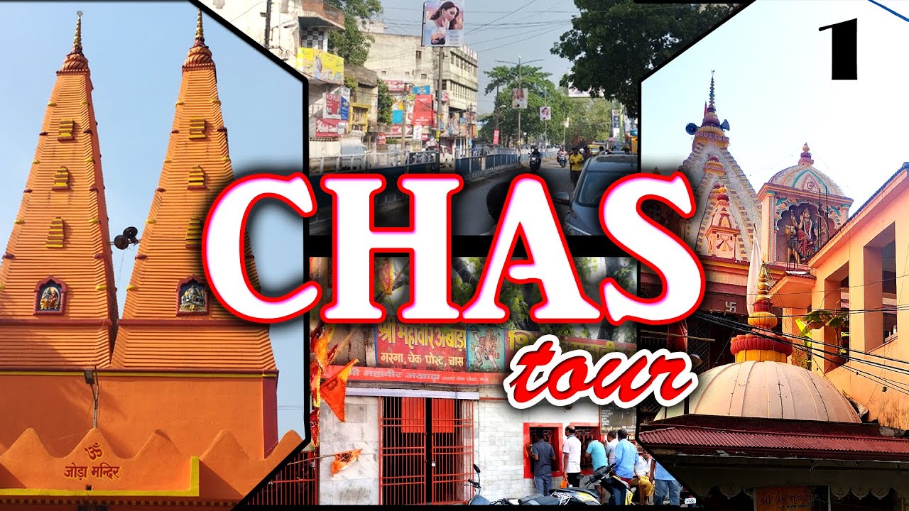 Chas Tour - Bokaro | Jora Mandir | Check Post Chas | subhash chowk | Sahoo Market | Kali Bari