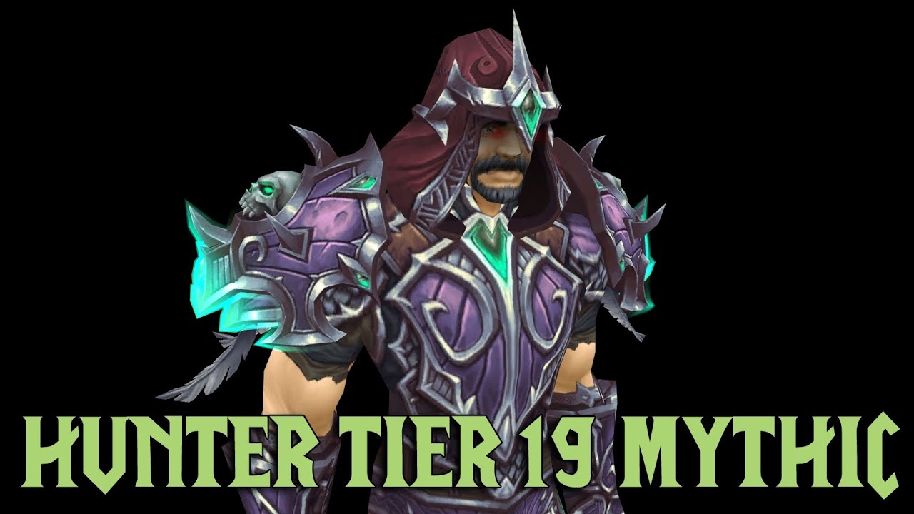 Legion - Tier 19 Hunter Mythic Armor Set