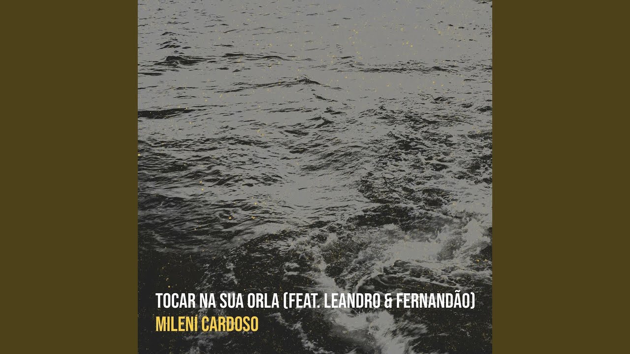 Tocar Na Sua Orla
