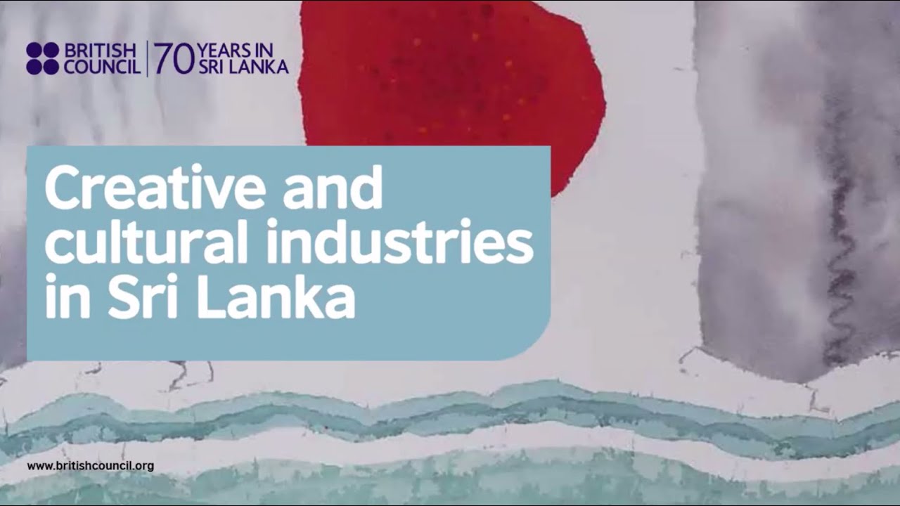 Launch event: The creative and cultural industries in Sri Lanka