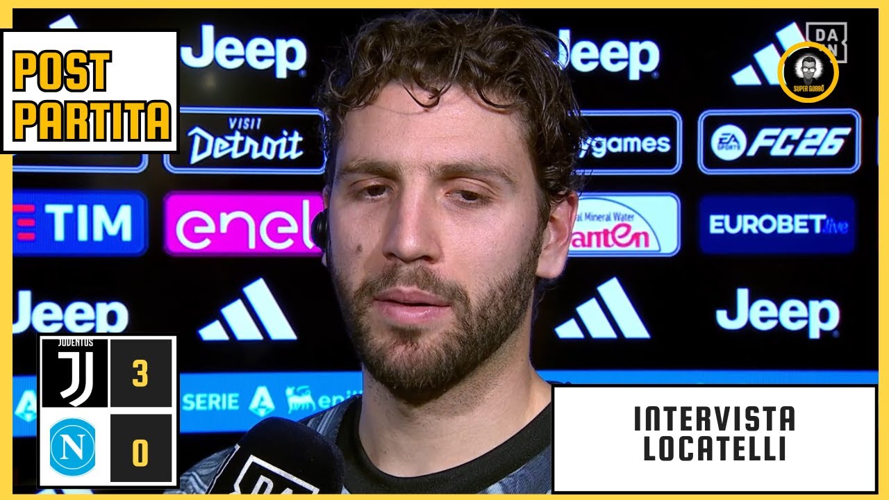 POST JUVENTUS - NAPOLI 3-0 | INTERVISTA LOCATELLI