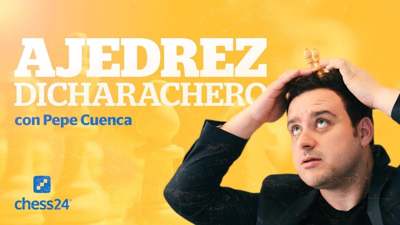 Ajedrez dicharachero con el GM Pepe Cuenca