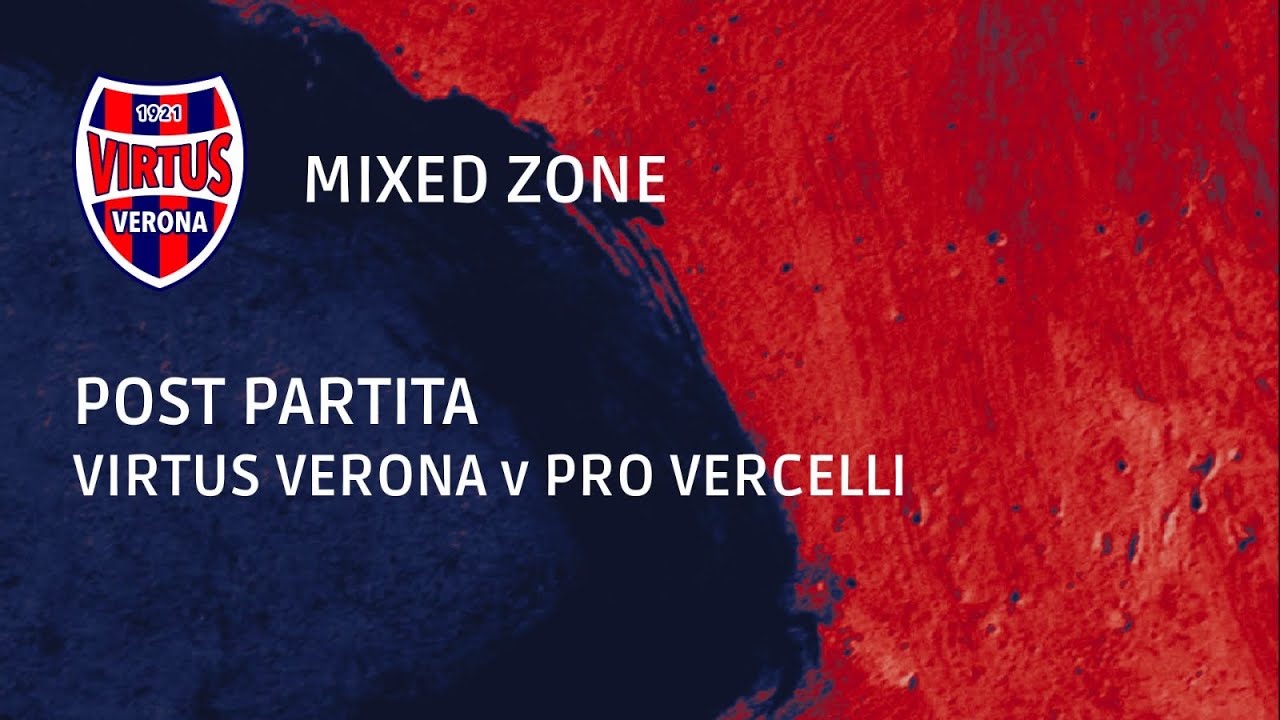 PRESS ROOM - Virtus Verona vs Vercelli