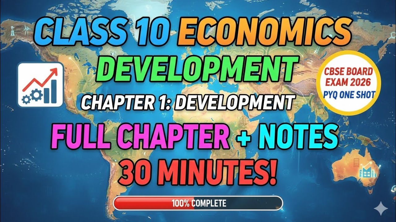 NCERT Class 10 Development Chapter 1 in 30 Minutes! ⚡ One Shot + FREE Notes | CBSE BOARD EXAM 2026 🔥