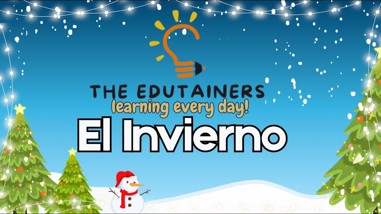 El Invierno Vocabulario es español e inglés