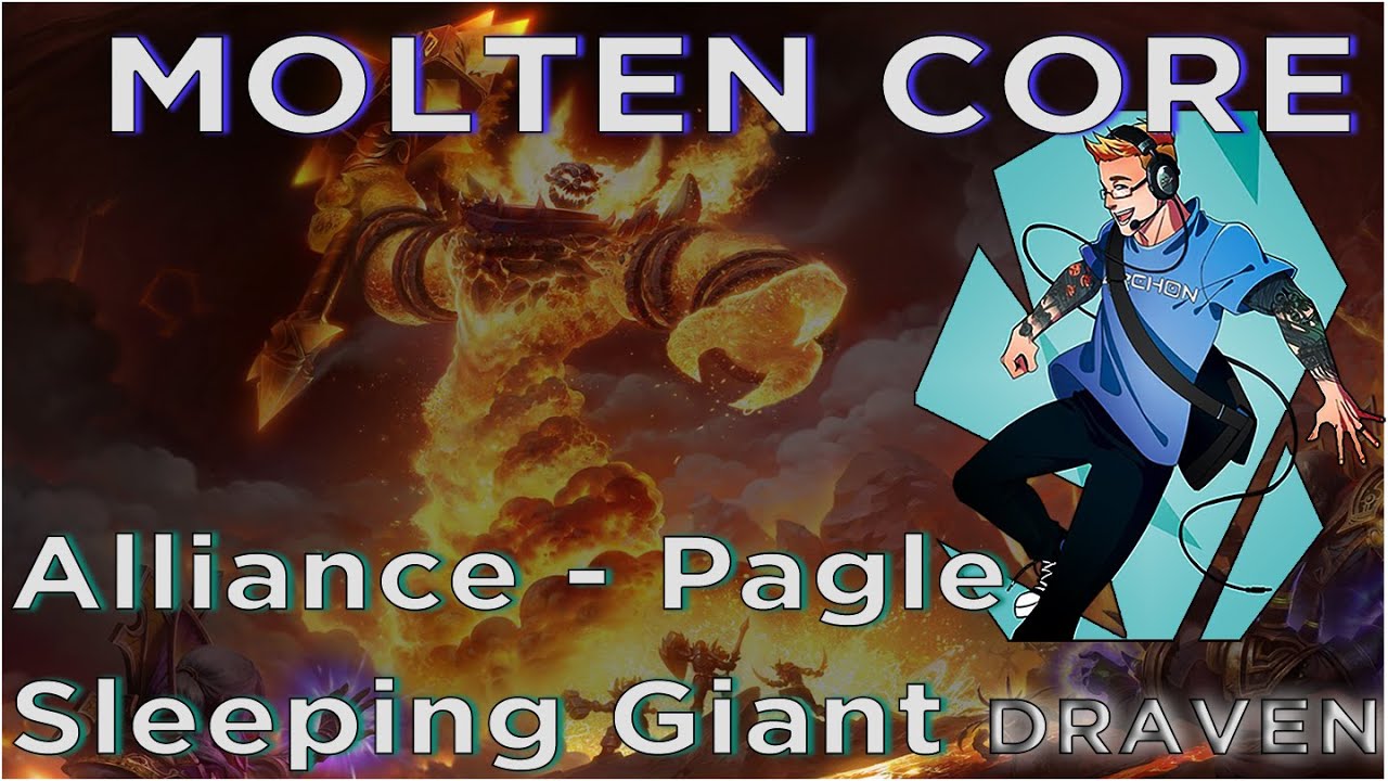 World of Warcraft: Classic | Alliance-Pagle Sleeping Giant | Molten Core Raid
