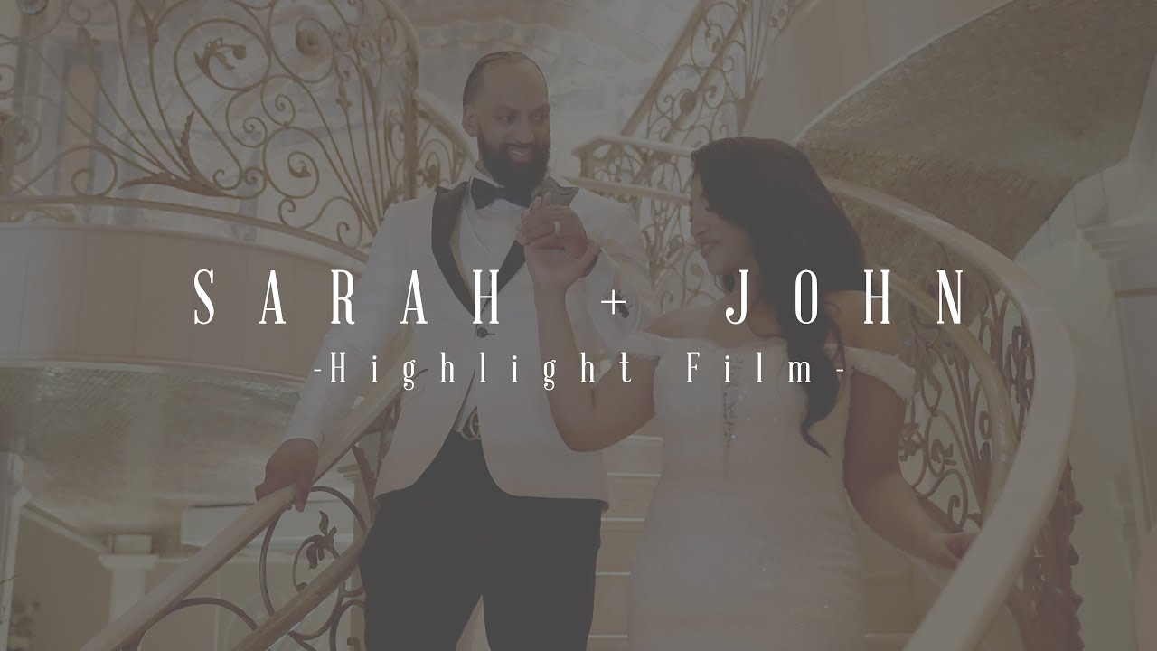 Sarah + John [4K Wedding Film]