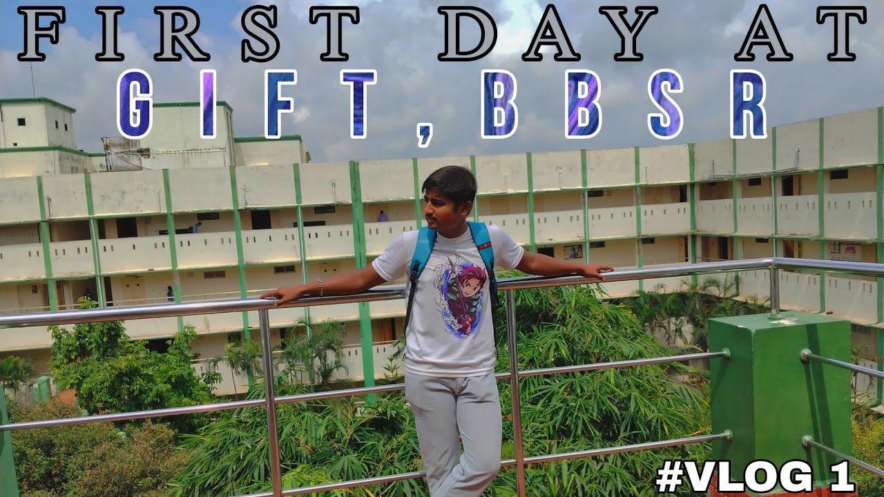 FIRST DAY IN GIFT, BHUBANESWAR || VLOG-1