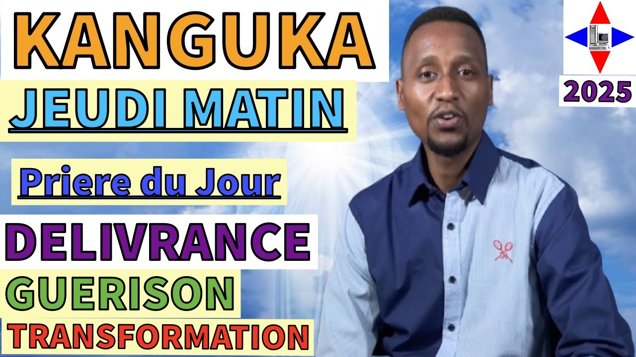 KANGUKA - PRIÈRE DE JEUDI LE 9/10/2025 par Chris NDIKUMANA #délivrance #guérison #miracle OCT 2025