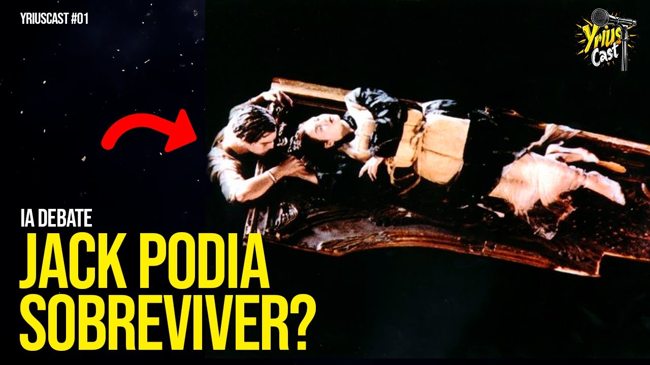JACK CABIA NA PORTA? IAs ANÁLISAM A CENA MAIS POLÊMICA DO TITANIC! l YRIUSCAST #01
