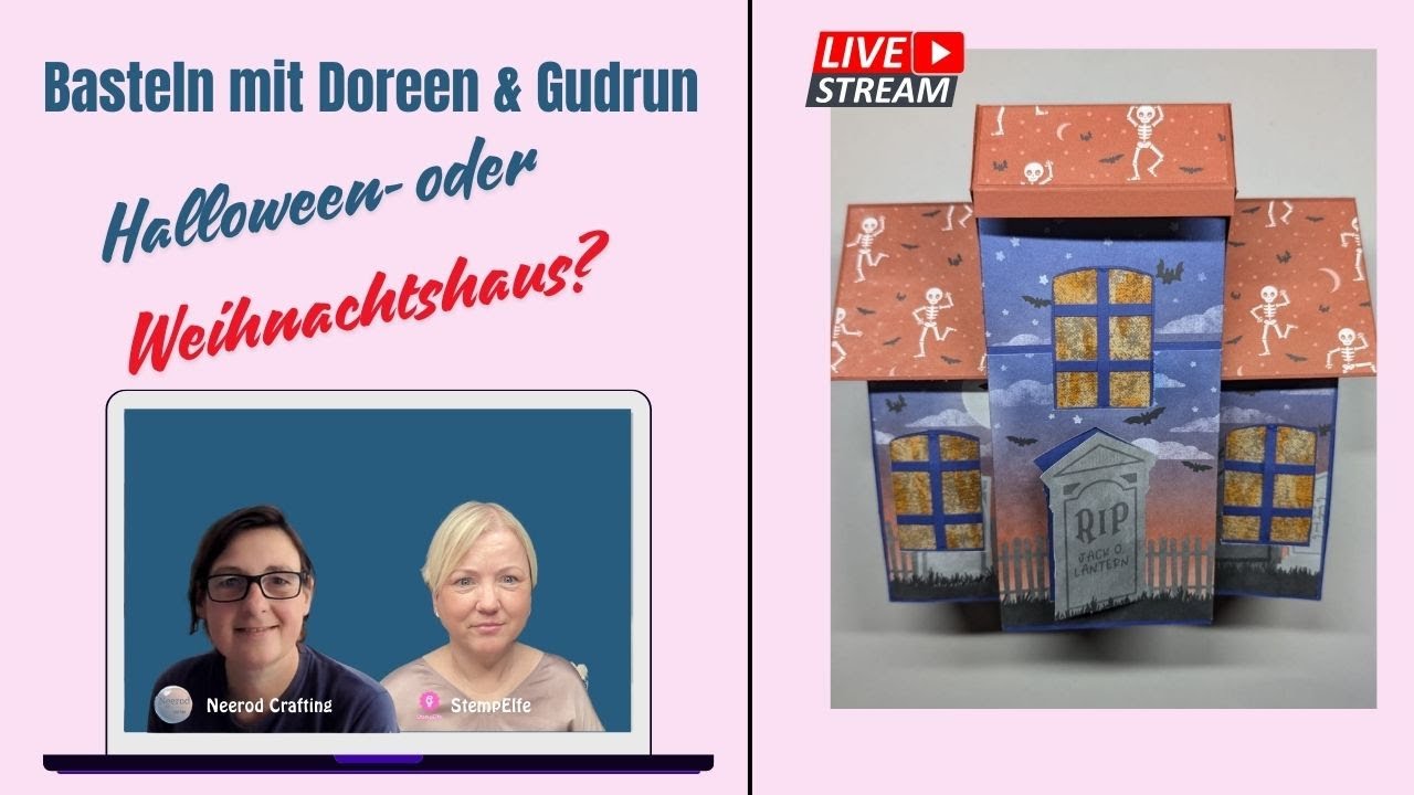 Basteln mit Doreen und Gudrun #2 | Halloween- oder Weihnachtshaus? Teil 1