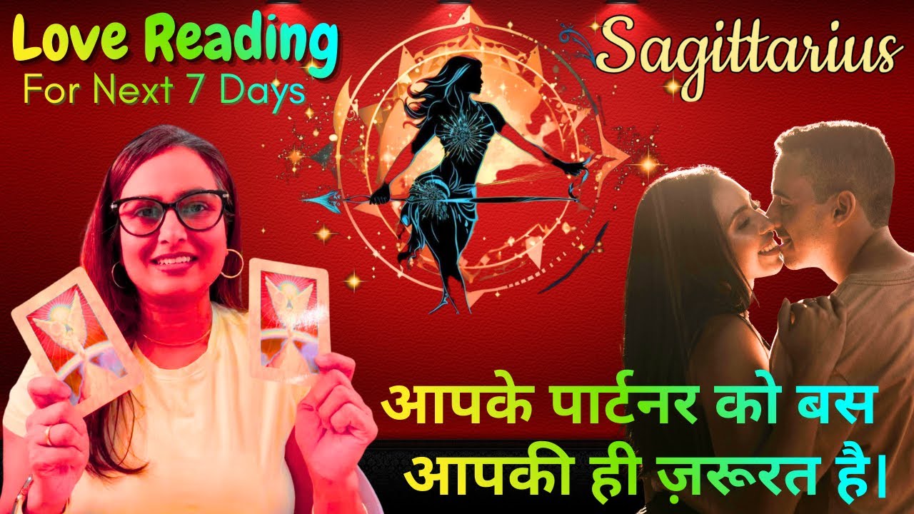 🔱🕉️Sagittarius🧿♐️राशि ❤️के लिए💫💞Next 7 days का TIMELESS 👩‍❤️‍👨❤️टैरो रीडिंग ❤️By Menkka Karwwaal 🫰🤍