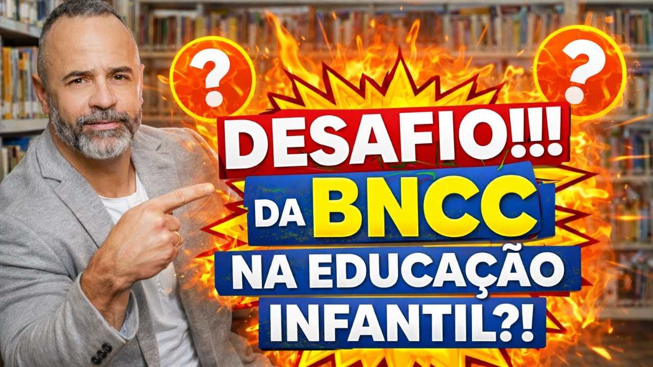 Desafio da BNCC na educação infantil