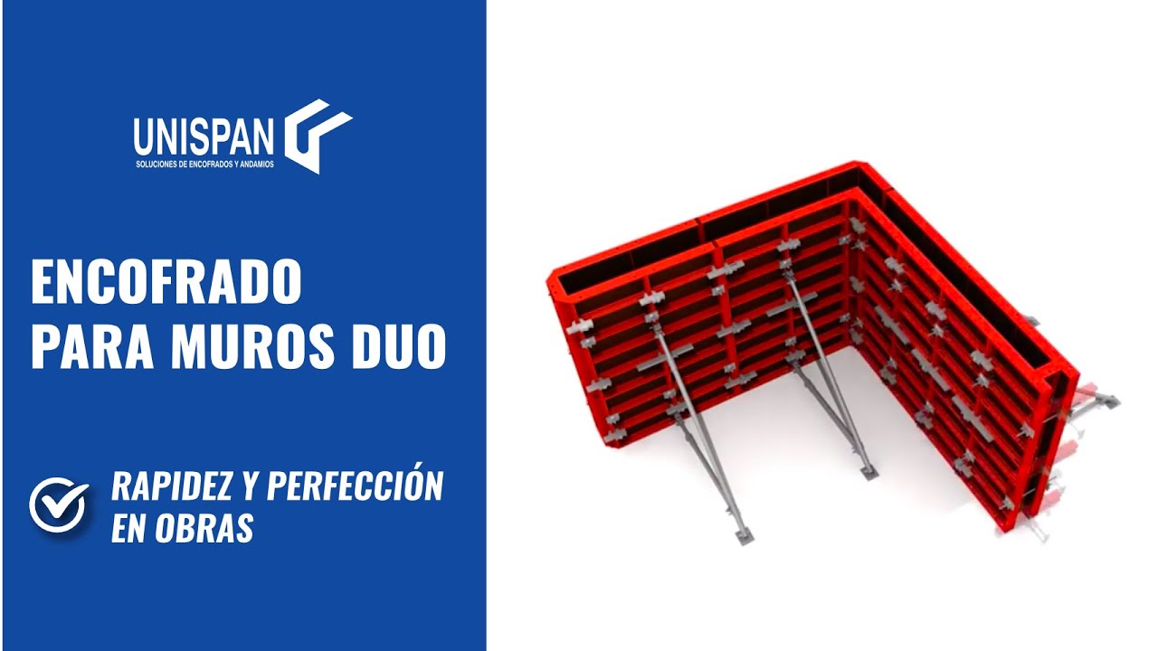 Encofrados - ENCOFRADO PARA MUROS DUO - Unispan M&eacute;xico