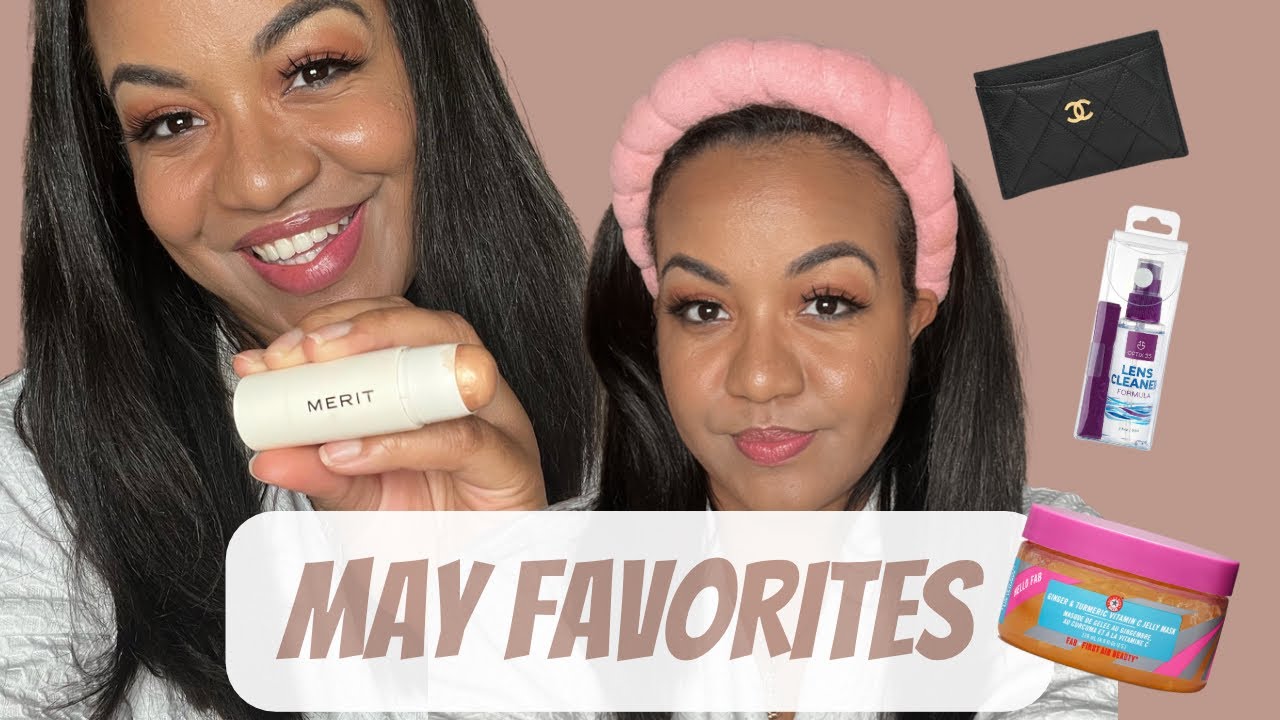 MAY FAVORITES | Copyright Free YouTube Music, MERIT Beauty, Luxury + MORE!