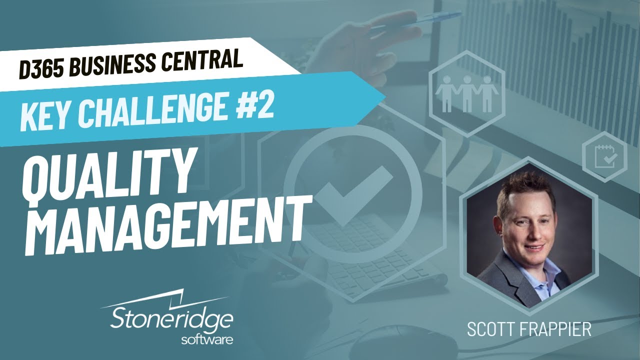 How D365 Business Central Addresses Key Challenges for Manufacturers: Quality Management
