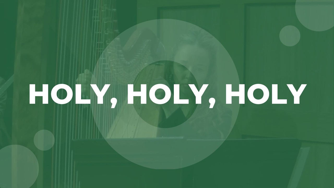 Holy, Holy, Holy | Orchestra Prelude | Countryside Bible Church