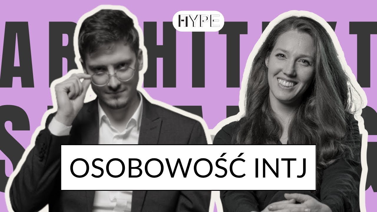 Osobowość INTJ - Architekt/Strateg - MBTI