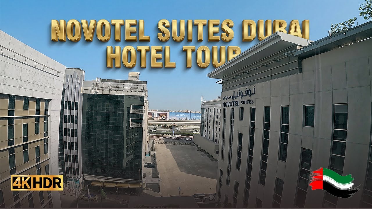 Novotel Suites Dubai – Тур по отелю | Лучший недорогой отель в Дубае | 4K Тур по отелю