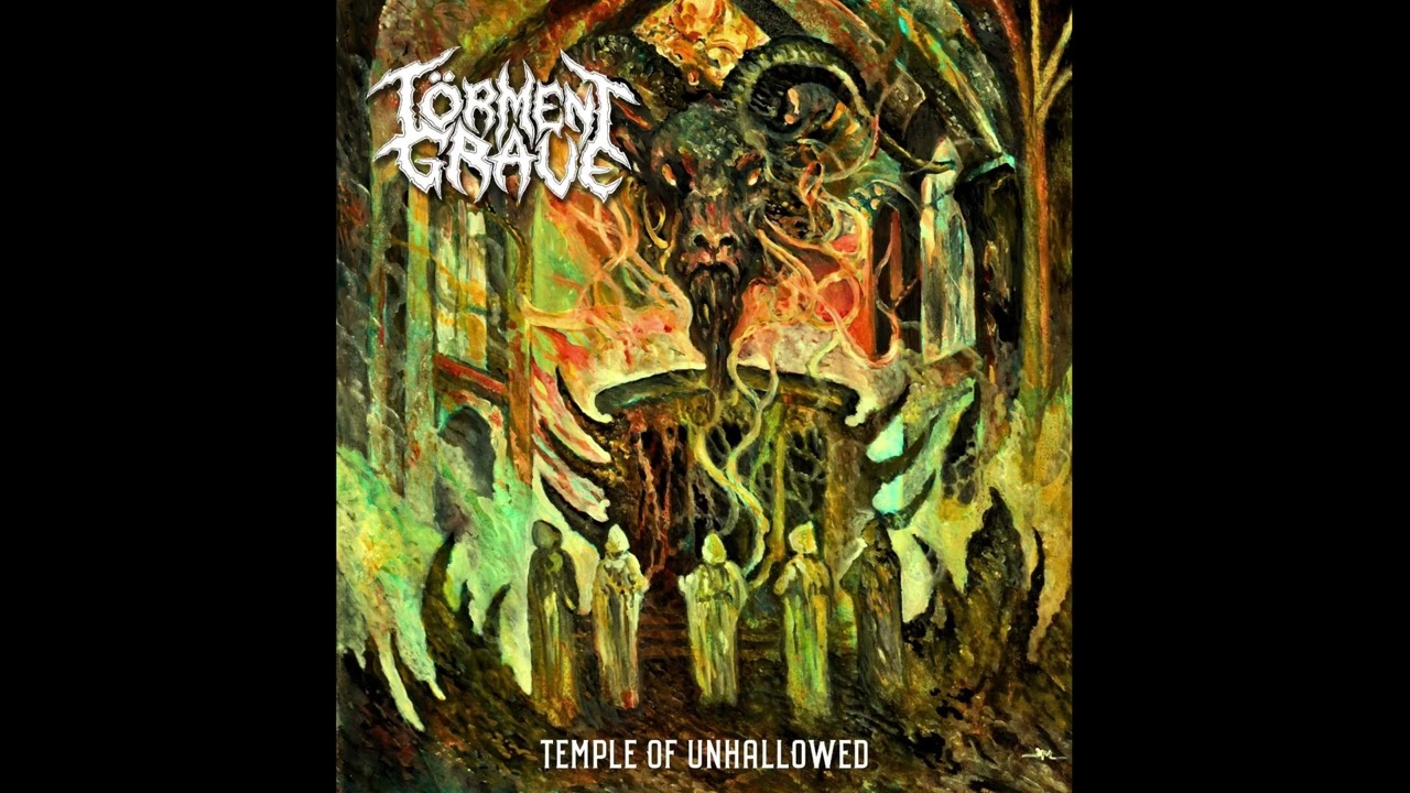 T&ouml;rment Grave - Temple of Unhallowed (Full Album 2026)