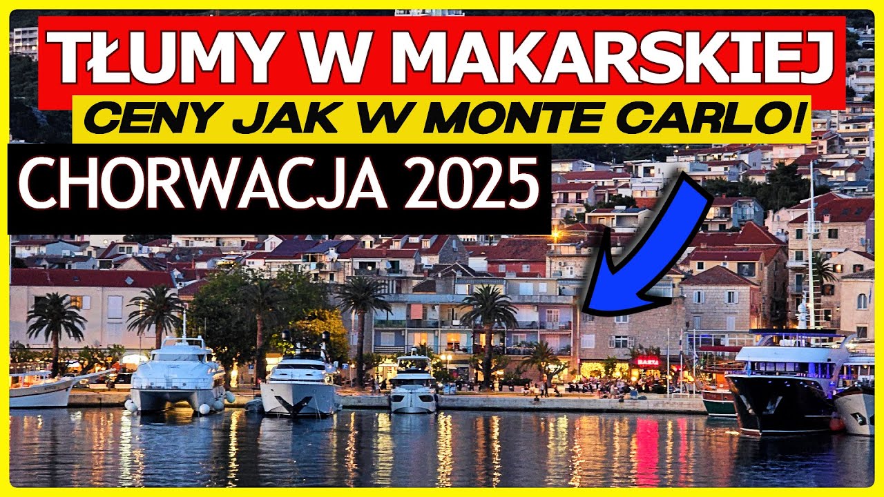 CHORWACJA 2025 Tłumy jak na Krupówkach, a ceny jak w Monte Carlo?! Apartamenty u Polaka w Makarskiej