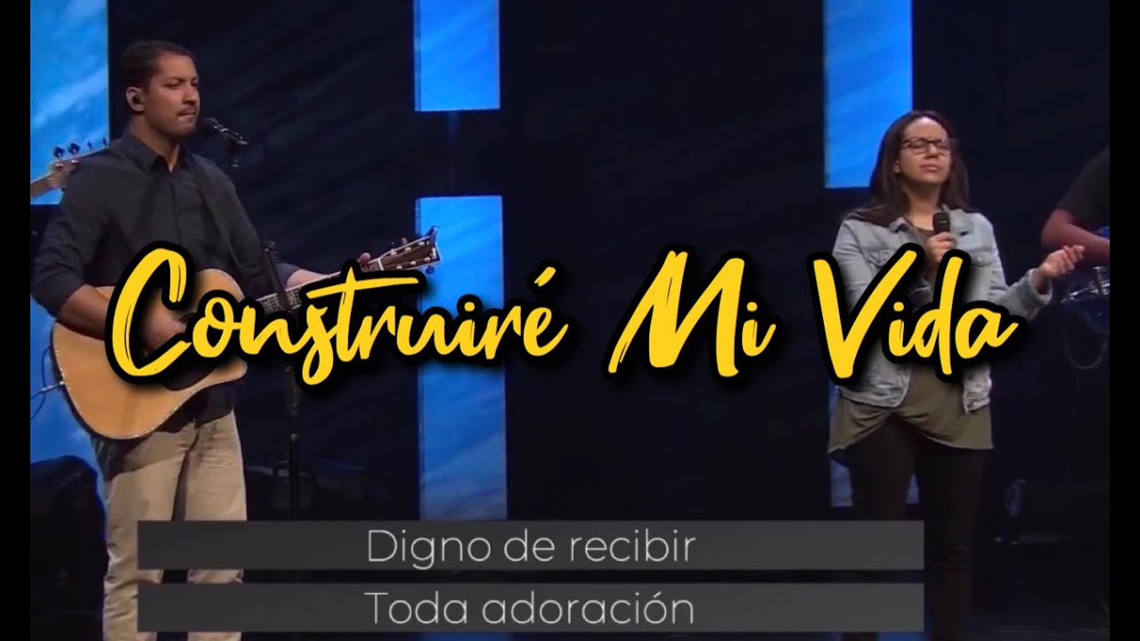 Construire Mi Vida feat. Jonathan & Sarah Jerez