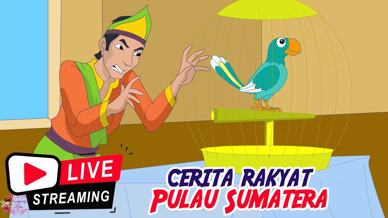 CERITA RAKYAT INDONESIA - Pulau Sumatera Non Stop  | Live Stream  Dongeng Kita