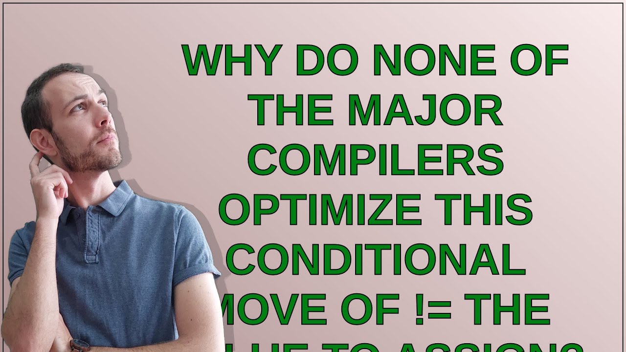 Why do none of the major compilers optimize this conditional move of != the value to assign?