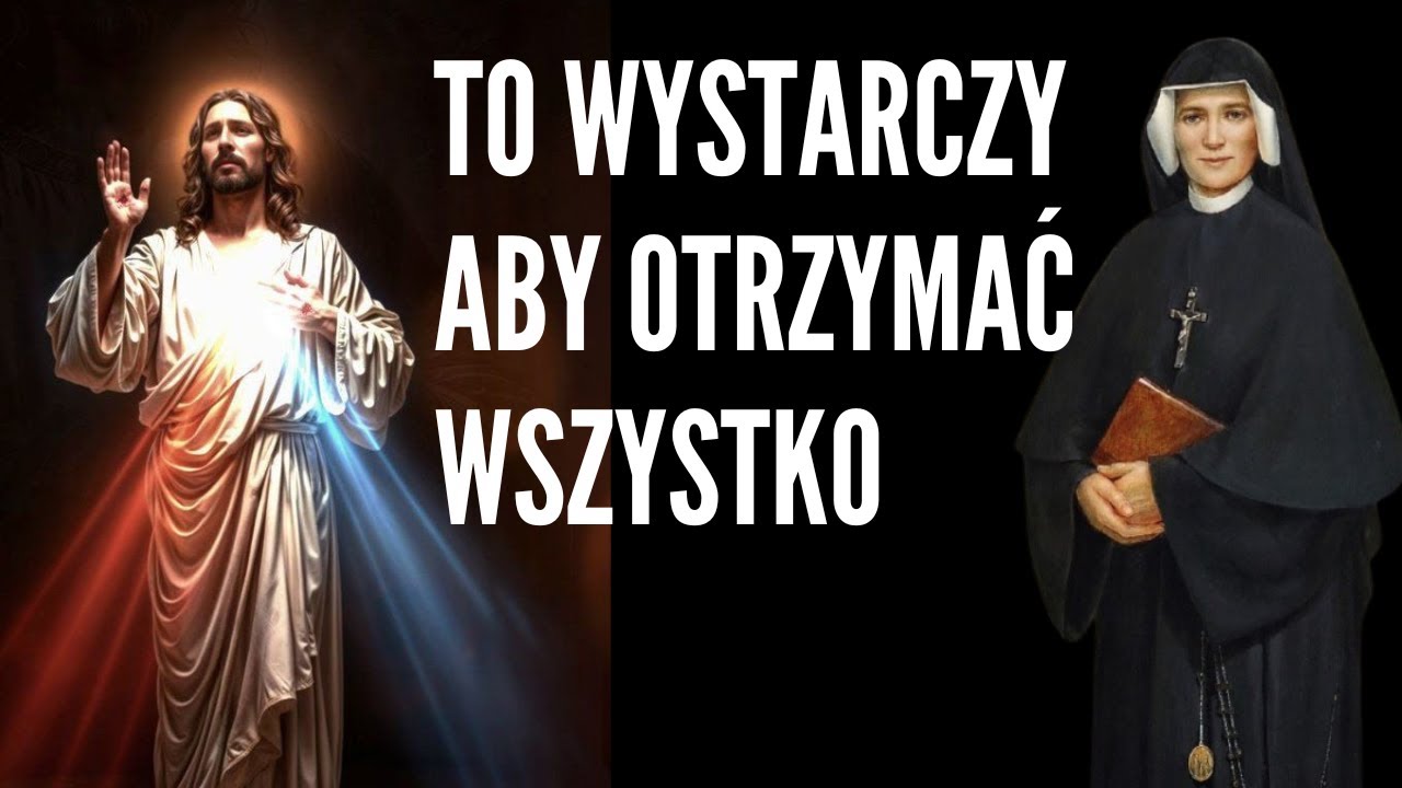 BÓG ZDRADZIŁ FAUSTYNIE DROGĘ DO OBFITOŚCI ŁASK. WYSŁUCHAJ I OTRZYMAJ.