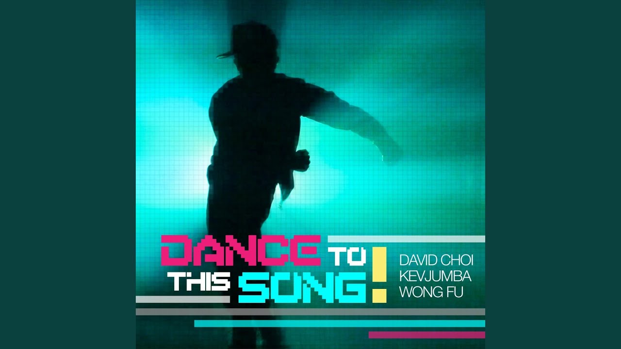Dance to This Song (feat. David Choi)