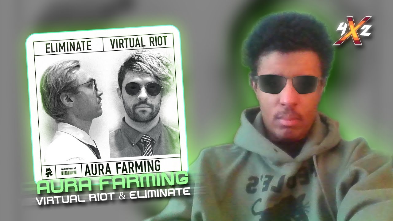 Virtual Riot & Eliminate - Aura Farming (REACTION)