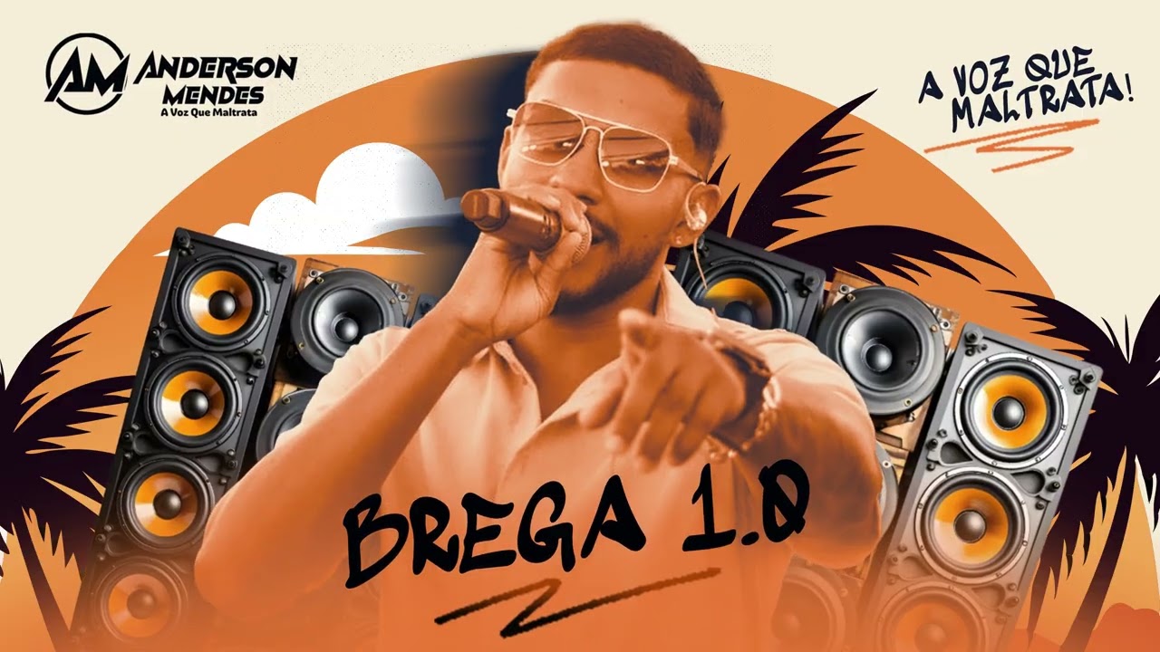 BREGA 1.0 - ANDERSON MENDES