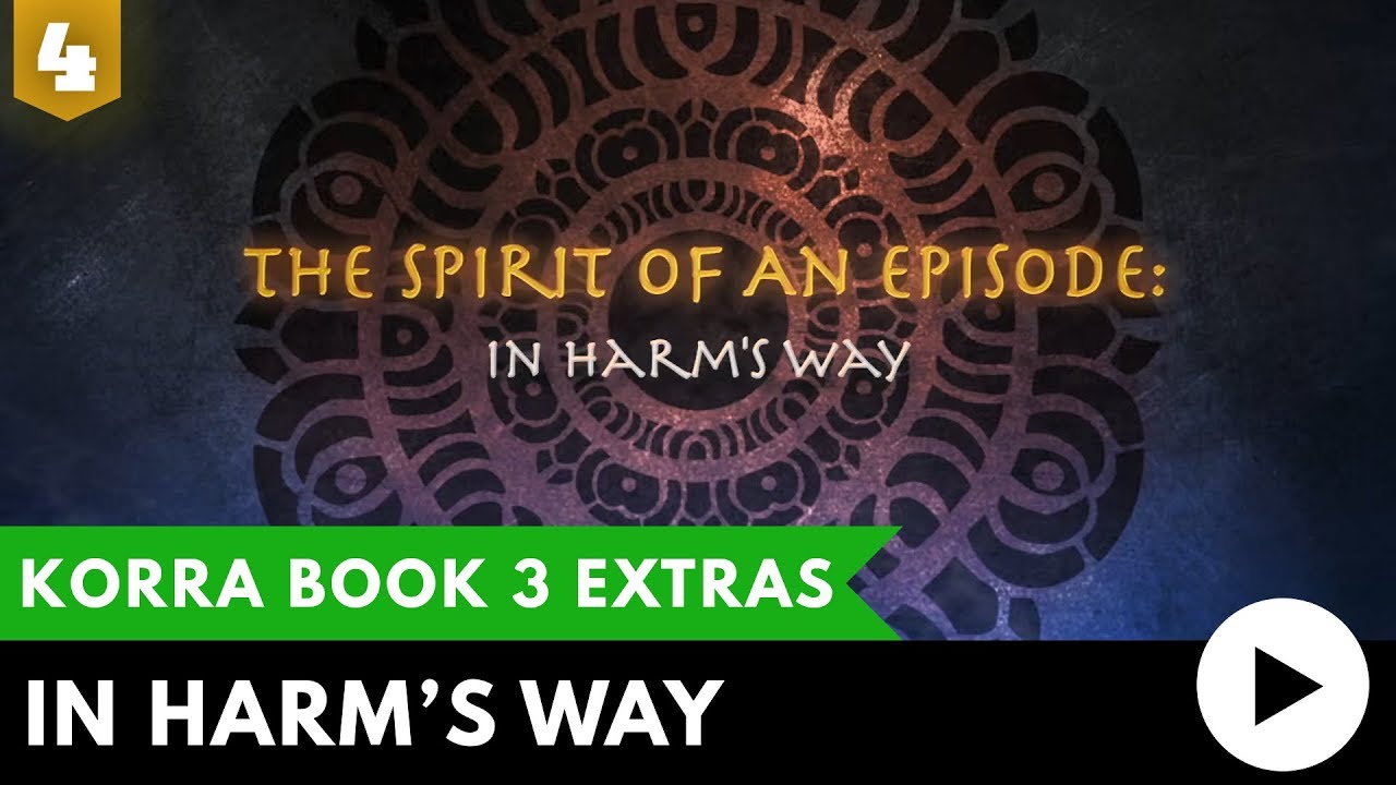 The Legend of Korra Behind the Scenes: In Harm's Way