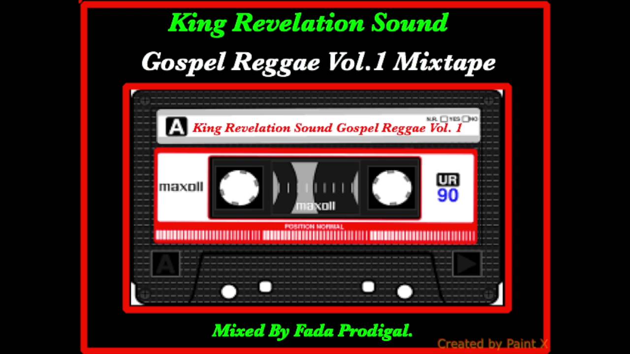 King Revelation Sound Gospel Reggae Vol.1 Mixtape