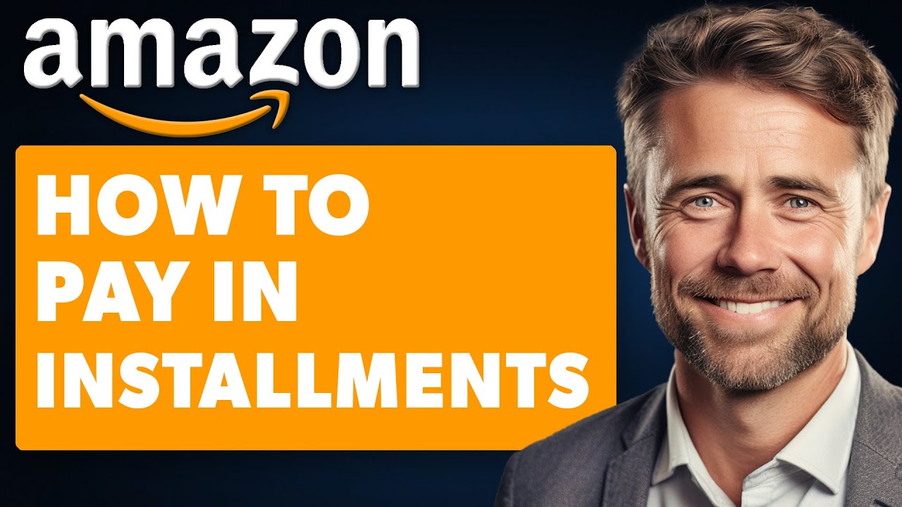 How to Pay in Installments on Amazon (Full 2025 Guide)