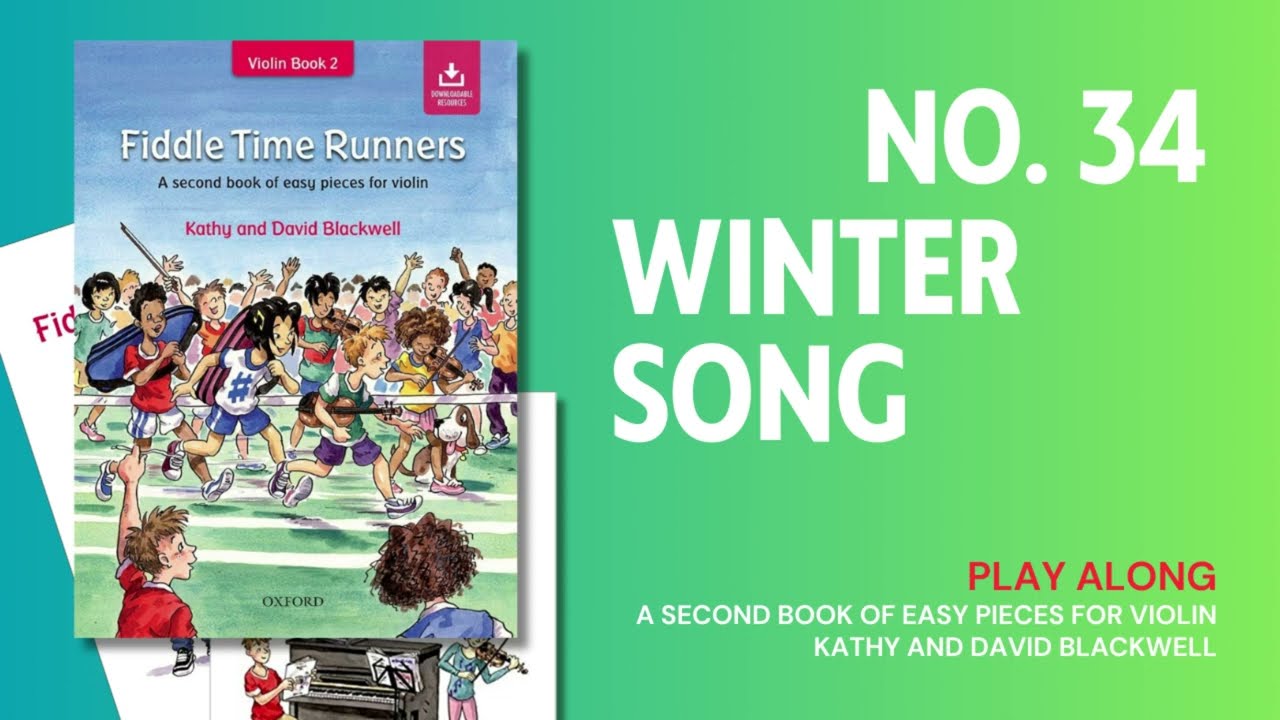 No. 34 Winter Song | Play Along | Fiddle Time Runners