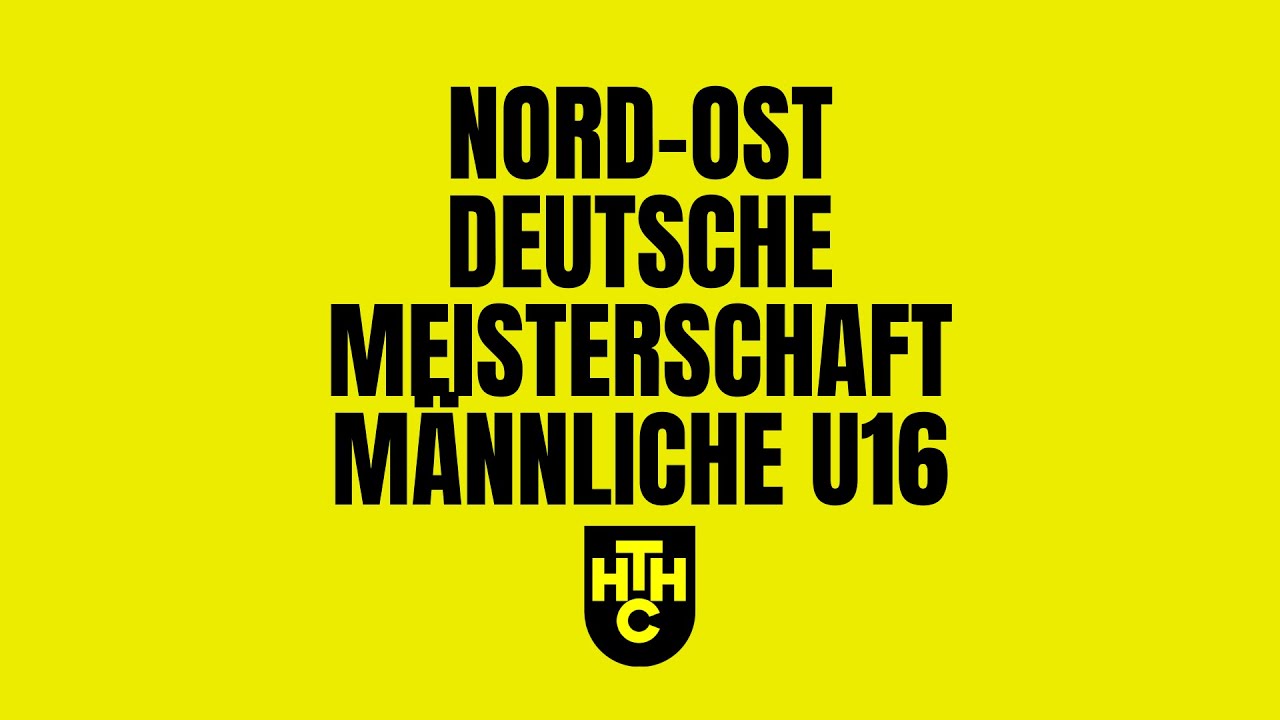 HTHC TV  - Nord-Ost Deutsche Meisterschaft mU16 Tag 2