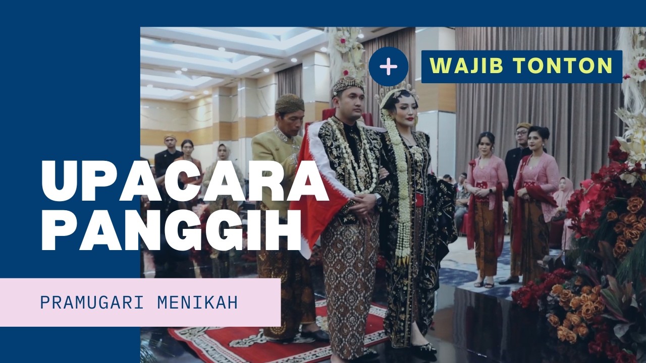 PERNIKAHAN ADAT JAWA PROSESI ADAT PANGGIH