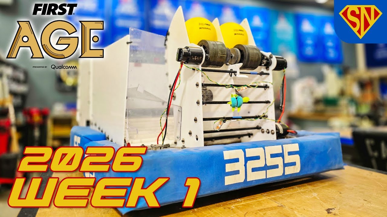 FRC 2026 Week 1 Recap - #FRC3255