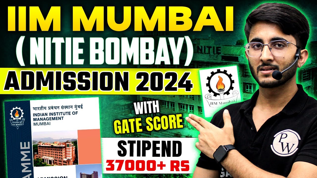 IIM Mumbai (NITIE BOMBAY) Admission 2024 With GATE Score | Complete Details