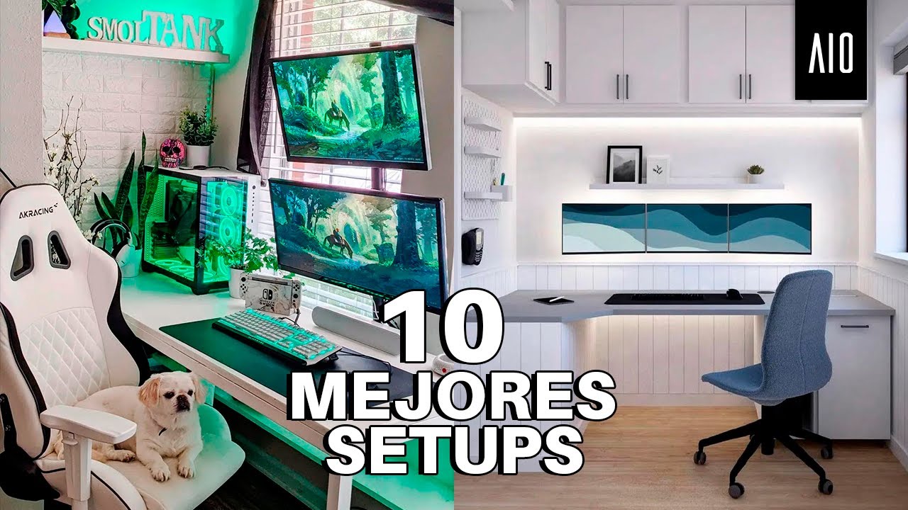 10 SETUPS INCREIBLES con los que mejoraras el tuyo.