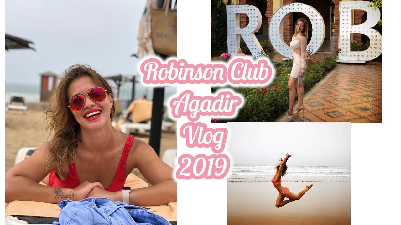 Robinson Club  Agadir Vlog 2019