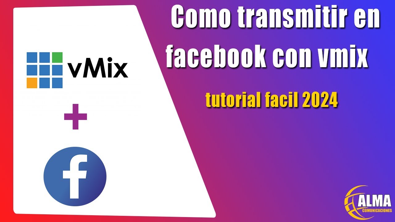 como transmitir en facebook con vmix 2024