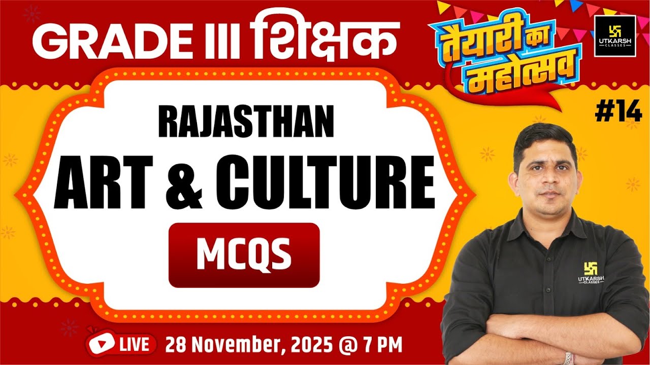 REET Mains 2025 | 3rd Grade Shikshak Rajasthan Art & Culture MCQs | Raj. Art & Culture By Rajesh Sir