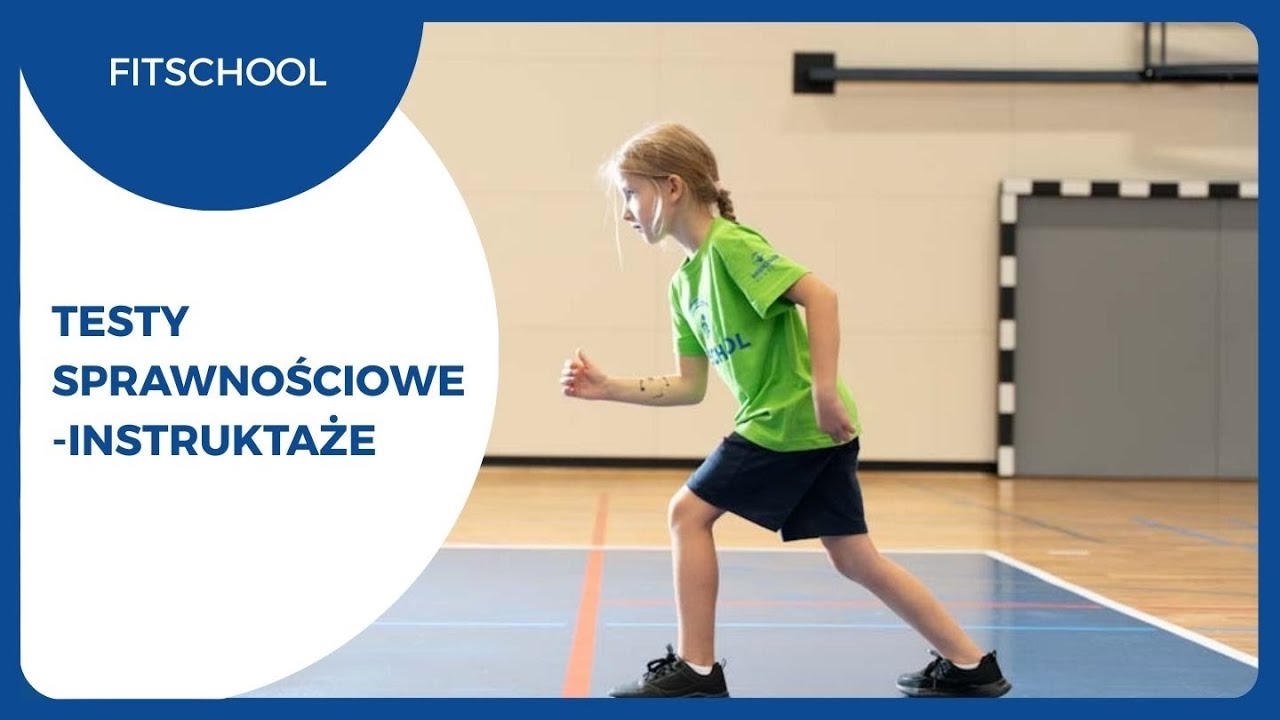 Testy sprawnościowe - instruktaże FitSchool