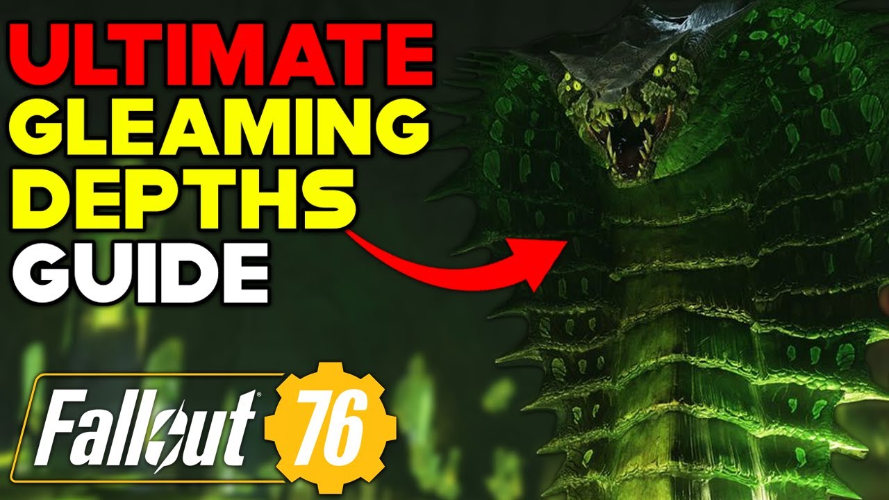 The Ultimate GLEAMING DEPTHS Raid Guide - Fallout 76