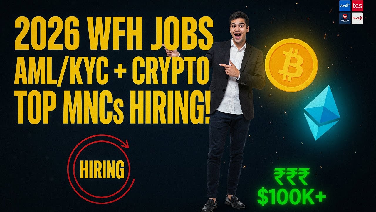 Work From Home & Hybrid Opportunity After AML/KYC & Fraud Investigation & Crypto Course 100% Jobs
