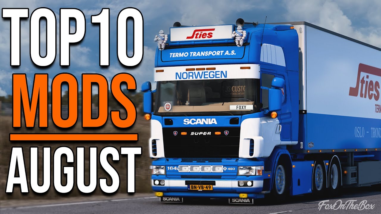 TOP 10 ETS2 MODS - AUGUST 2022 | Euro Truck Simulator 2 Mods