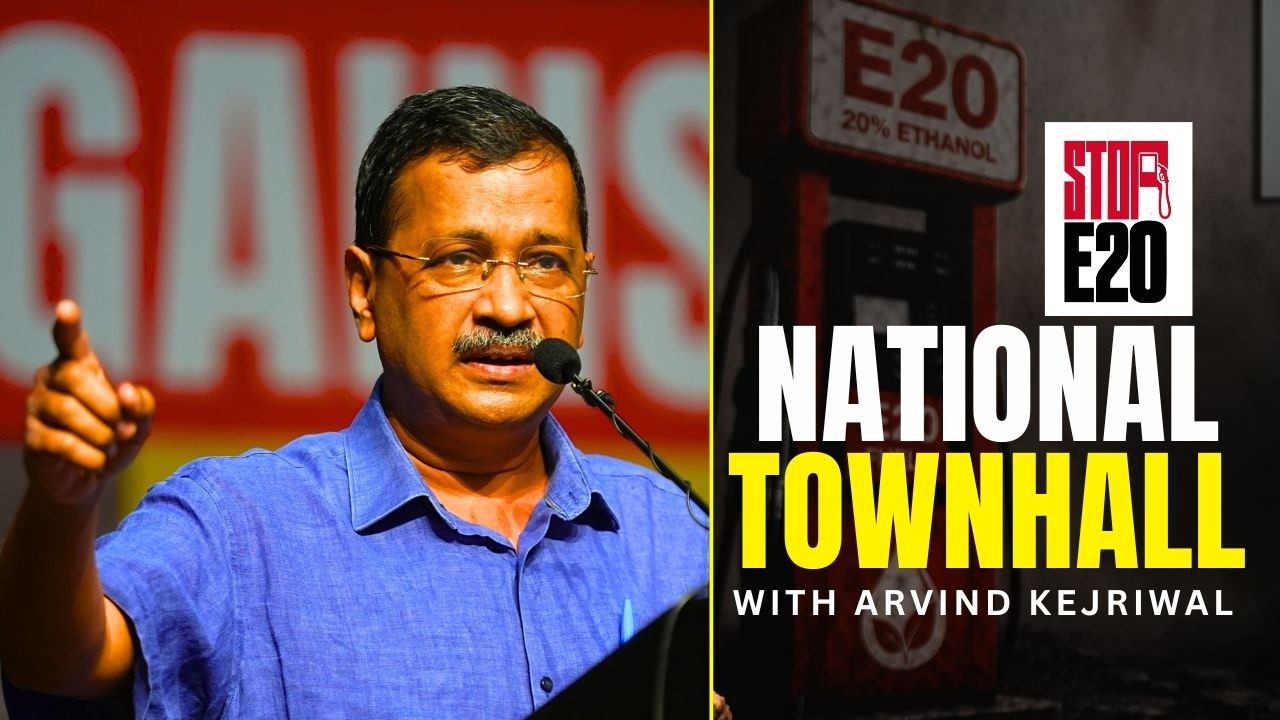 My Address at National Townhall Against E20 | Arvind Kejriwal